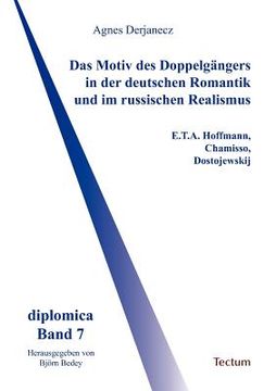 portada Das Motiv des Doppelgängers in der deutschen Romantik und im russischen Realismus (en Alemán)
