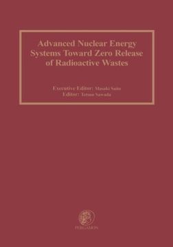 portada Advanced Nuclear Energy Systems Toward Zero Release of Radioactive Wastes 