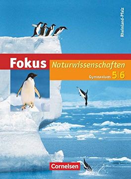 portada Fokus Naturwissenschaften. Gymnasium Rheinland-Pfalz. 5. /6. Schuljahr: Gesamtband. Schülerbuch (en Alemán)