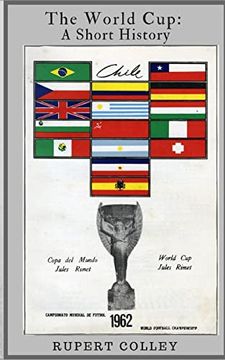 portada The World Cup: A Short History (en Inglés)