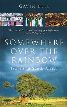 portada Somewhere Over the Rainbow: Travels in South Africa (in English)