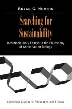 portada Searching for Sustainability: Interdisciplinary Essays in the Philosophy of Conservation Biology (Cambridge Studies in Philosophy and Biology) (en Inglés)