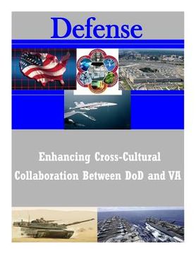 portada Enhancing Cross-Cultural Collaboration Between DoD and VA (en Inglés)