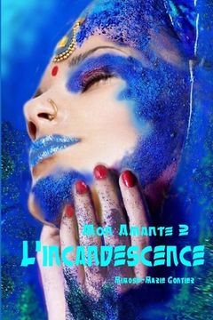 portada L'incandescence (en Francés)