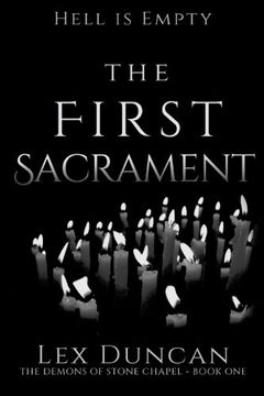 portada The First Sacrament (The Demons of Stone Chapel) (Volume 1)