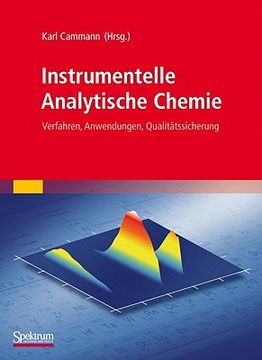 portada Instrumentelle Analytische Chemie: Verfahren, Anwendungen, Qualitätssicherung (en Alemán)
