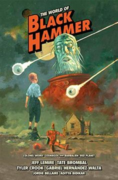 portada World of Black Hammer Library ed hc 03 (World of Black Hammer 3) (in English)