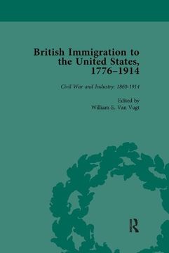 portada British Immigration to the United States, 1776-1914, Volume 4 (en Inglés)