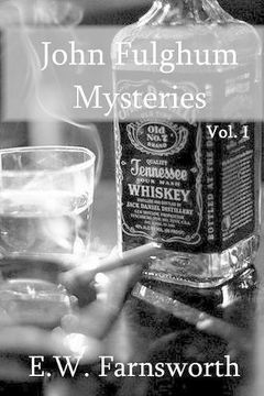 portada John Fulghum Mysteries: Vol. I