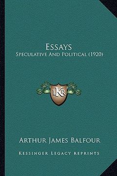 portada essays: speculative and political (1920) (en Inglés)