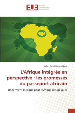 portada L'Afrique intégrée en perspective: les promesses du passeport africain (en Francés)