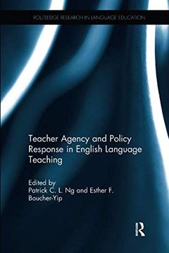 portada Teacher Agency and Policy Response in English Language Teaching (en Inglés)