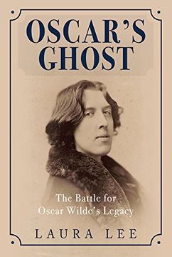 portada Oscar's Ghost: The Battle for Oscar Wilde's Legacy (in English)