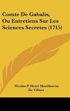 portada comte de gabalis, ou entretiens sur les sciences secretes (1715) (en Inglés)
