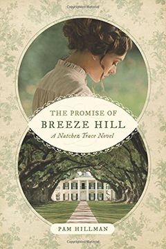 portada The Promise of Breeze Hill (Natchez Trace)