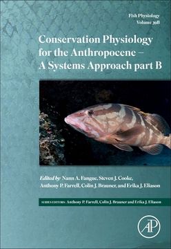 portada Conservation Physiology for the Anthropocene - Issues and Applications: Volume 39b (in English)