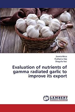 portada Evaluation of Nutrients of Gamma Radiated Garlic to Improve its Export (en Inglés)
