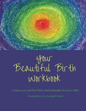 portada Your Beautiful Birth Workbook (en Inglés)
