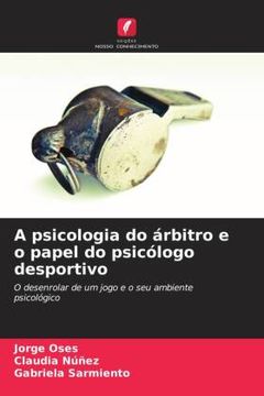 portada A Psicologia do Árbitro e o Papel do Psicólogo Desportivo