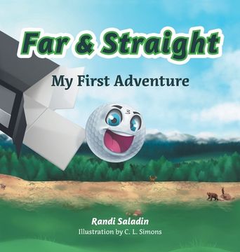 portada Far & Straight: My First Adventure (en Inglés)