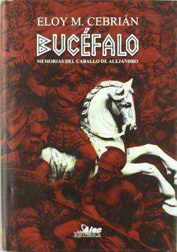 portada Bucéfalo: Memorias del Caballo de Alejandro (in Spanish)