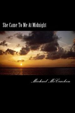 portada She Came To Me At Midnight (in English)