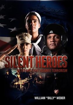 portada silent heroes: veterans fight against terrorism (en Inglés)