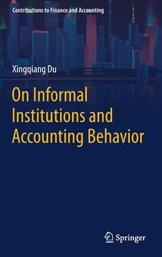 portada On Informal Institutions and Accounting Behavior (en Inglés)