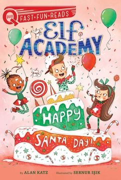 portada Happy Santa Day! Elf Academy 3 (Quix) (en Inglés)
