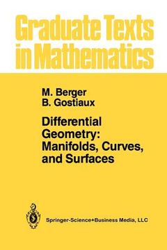 portada differential geometry: manifolds, curves, and surfaces: manifolds, curves, and surfaces (in English)
