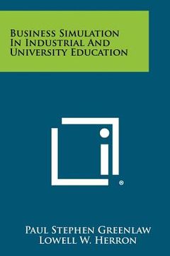 portada business simulation in industrial and university education (in English)