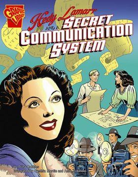 portada Hedy Lamarr and a Secret Communication System (Inventions and Discovery)