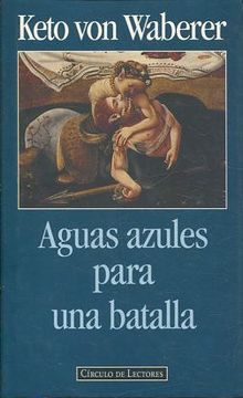 portada AGUAS AZULES PARA UNA BATALLA.