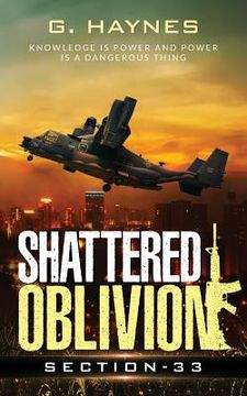 portada Shattered Oblivion: knowledge is power and power is a dangerous thing