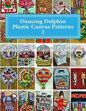 portada Dancing Dolphin Plastic Canvas Patterns 2: DancingDolphinPatterns.com