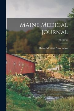 portada Maine Medical Journal; 27, (1936) (en Inglés)