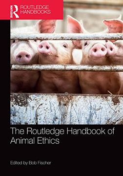 portada The Routledge Handbook of Animal Ethics (Routledge Handbooks in Applied Ethics) (en Inglés)