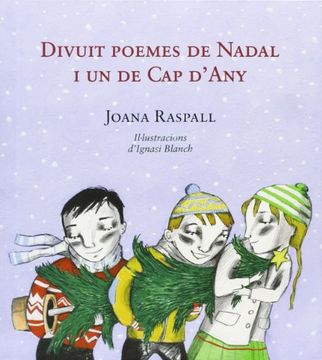 Divuit Poemes De Nadal I Un De Cap D'Any
