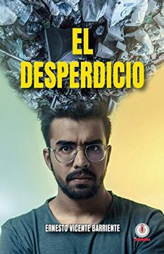 portada El Desperdicio (in Spanish)