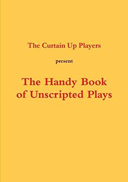 portada The Handy Book of Unscripted Plays (en Inglés)