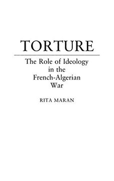 portada Torture: The Role of Ideology in the French-Algerian War