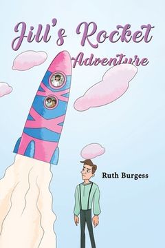 portada Jill'S Rocket Adventure (in English)