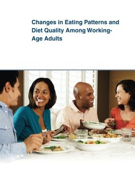 portada Changes in Eating Patterns and Diet Quality Among Working- Age Adults