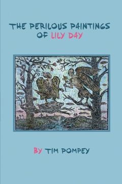 portada The Perilous Paintings of Lily Day