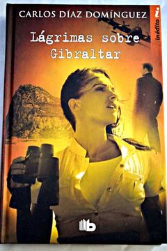 portada Lágrimas sobre Gibraltar