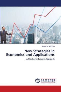 portada New Strategies in Economics and Applications (en Inglés)