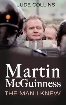 portada Martin Mcguinness: The man i Knew (in English)