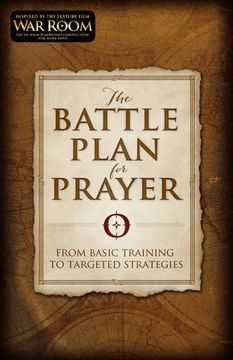 portada The Battle Plan for Prayer: From Basic Training to Targeted Strategies 