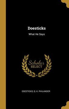 portada Doesticks: What He Says (en Inglés)