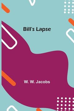 portada Bill's Lapse (in English)